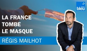 Régis Mailhot : La France tombe le masque