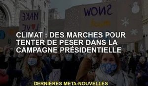 Climat : March tente de peser sur la course à la présidentielle