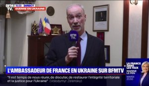 "1400 Français ont pu quitter l'Ukraine" annonce l'ambassadeur de France en Ukraine