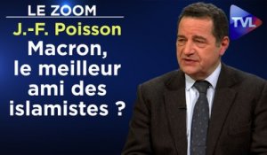 Zoom - Jean-Frédéric Poisson : La soumission du macronisme à l'islam politique