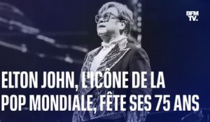 75 ans d’Elton John: l’anniversaire d’une icône mondiale de la pop