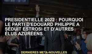 Président 2022 : Pourquoi le parti d'Edouard Philippe a leurré Esterosi et d'autres élus de la Côte