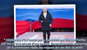 Vladimir Poutine gravement malade - La théorie fascinante d'un initié