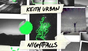 Keith Urban - Nightfalls