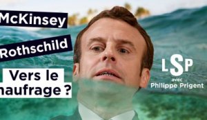 Le Samedi Politique avec Philippe Prigent - Rothschild, McKinsey : Macron noyé dans les scandales