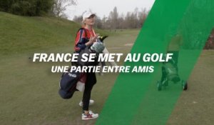 France se met au golf : Une partie entre amis