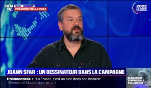 Joann Sfar: "Pour moi, le clan Le Pen a gagné depuis 20 ans. Leurs idées sont sur la place publique, on débat des sujets qu'ils ont imposés"