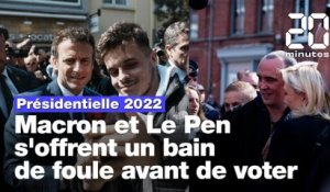 Présidentielle 2022 : Emmanuel Macron et Marine Le Pen s'offrent un bain de foule avant de voter