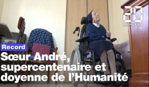 Soeur André, la nouvelle doyenne de l'Humanité est française