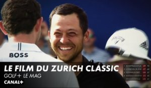 Le Film du Zurich Classic - Golf+ le Mag