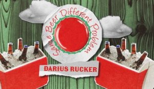Darius Rucker - Same Beer Different Problem