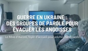 Le rêve d'Aurore : groupe de parole sur la guerre en Ukraine