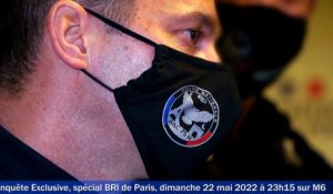 Enquête exclusive (M6) : la BRI de Paris en pleine intervention sur un individu armé