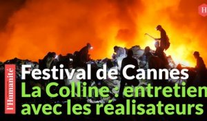 FESTIVAL DE CANNES  Entretien avec Denis Gheerbrant et Lina Tsrimova, co-réalisateurs de La Colline