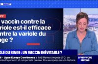 BFMTV répond à vos questions: le vaccin contre la variole du singe est-il efficace ?