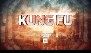 Kung Fu - Promo 2x12