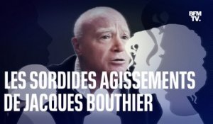 Les sordides agissements de Jacques Bouthier