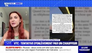 "Je me suis dit 'c'est la fin de ma vie'": témoigne Chiara, victime présumée d'une tentative d'enlèvement par un chauffeur VTC