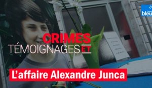 Crimes et témoignages : "L'affaire Alexandre Junca"