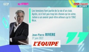 Rivère : « Julien Fournier a un avenir ailleurs qu'à l'OGC Nice » - Foot - L1 - Nice