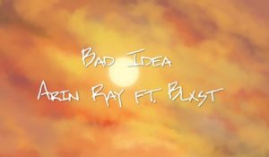 Arin Ray - Bad Idea