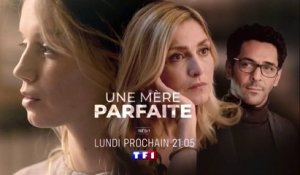 Une Mère Parfaite (TF1) la Bande-Annonce