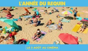 L' ANNÉE DU REQUIN Film