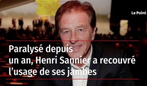 Paralysé depuis un an, Henri Sannier a recouvré l’usage de ses jambes