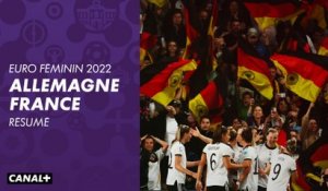 Le résumé de Allemagne / France - Demi-finale Euro Féminin 2022
