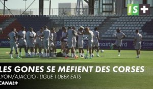 Les Gones se méfient des Corses - Ligue 1 Uber Eats