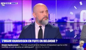 Expulsion d'Hassan Iquioussen: pour Christian Gravel (CIPDR), la décision du Conseil d'État "incarne une prise de conscience sur la réalité du phénomène islamiste"