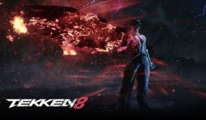 Tekken 8 - Trailer d'annonce