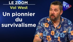Zoom - Vol West, un pionnier du survivalisme