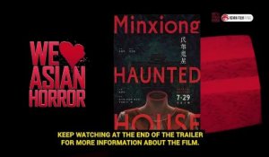Minxiong Haunted House Bande-annonce (EN)