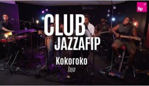 Club Jazzafip : Kokoroko "Tojo"