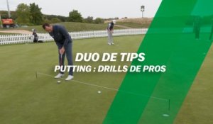 Duo de tips : Drills de pros