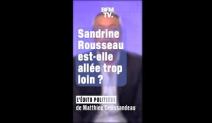 ÉDITO - Sandrine Rousseau est-elle "allée trop loin", comme l'affirme Julien Bayou ?