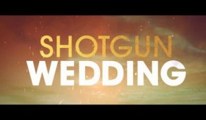 SHOTGUN WEDDING (2022) Bande Annonce VF - HD