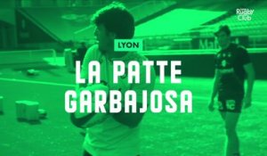 Lyon : la patte Garbajosa - Canal Rugby Club