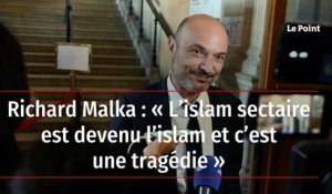 Richard Malka : « L’islam sectaire est devenu l’islam et c’est une tragédie »