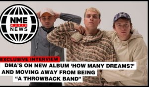 DMA’S on new album 'How Many Dreams?' and moving away from being "a throwback band"