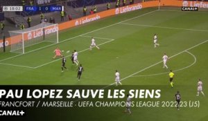 Pau Lopez sauve les siens - Francfort / OM - Ligue des Champions (5ème journée)