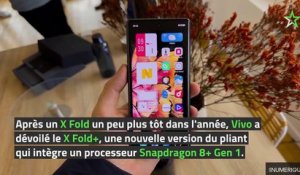 Prise en main du Vivo X Fold+ : un smartphone pliant des plus intéressants