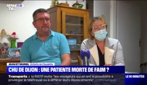 Patiente morte au CHU de Dijon: "Elle nous appelait tous les jours pour nous dire 'j'ai soif, j'ai faim, on ne me donne rien à manger, rien à boire'", affirment ses enfants