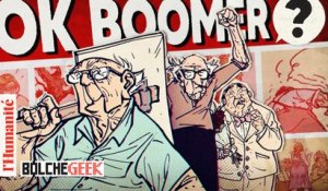 Les Vieux Fourneaux, OK BOOMERS ? POPulaire, la chronique pop de #Bolchegeek