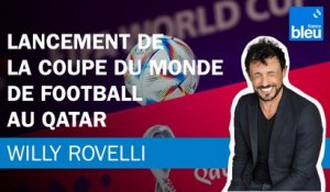 Lancement de la Coupe du monde de football au Qatar - Le billet de Willy Rovelli