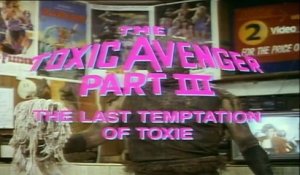 The Toxic Avenger 3 Bande-annonce (EN)