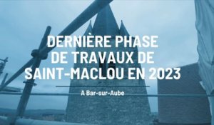 Bar-sur-Aube : L’église Saint-Maclou entamera en 2023 sa dernière phase de travaux