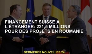 Financement suisse à l'étranger: 221,5 millions pour des projets en Roumanie