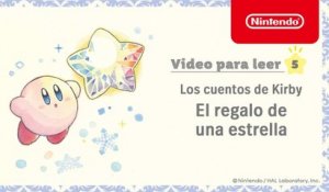 Los cuentos de Kirby - Video para leer 5: El regalo de una estrella